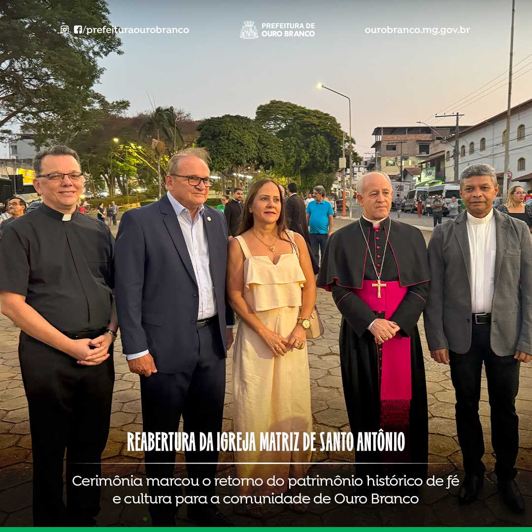 Reabertura Igreja Matriz de Santo Antônio